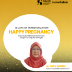 Happy Pregnancy : Cara Mudah Menjalani Kehamilan dengan Tenang dan Bahagia